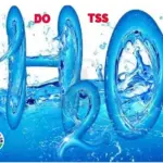 Chỉ số DO, BOD, COD, TSS quan trọng trong xử lý nước thải